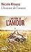 L'histoire de l'amour (French Edition)