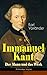 Immanuel Kant - Der Mann un...