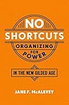 No Shortcuts: Org...