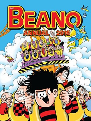 The Beano Annual 2016 (DCT Annuals)