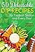 50 Delectable Dip Recipes (...