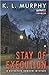 Stay of Execution (Detectiv...