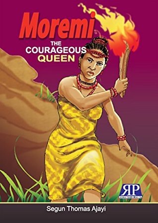 Moremi the Courageous Queen (Kindle Edition)