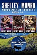 Middlemarch Shifters: Box Set 1 - 3