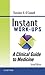 Instant Work-ups by Theodore X. O'Connell MD