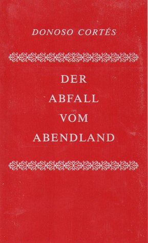 Der Abfall vom Abendland (Paperback)