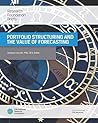Portfolio Structuring and the Value of Forecasting by Jacques Lussier