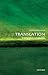 Translation: A Very Short Introduction (Very Short Introductions)