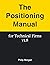 The Positioning Manual for ...