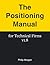 The Positioning Manual for Technical Firms