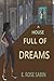 A House Full of Dreams