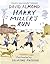 Harry Millers Run