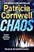 Chaos (Dr Kay Scarpetta Book 24)