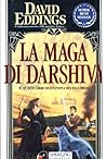 La maga di Darshiva by David Eddings