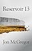 Reservoir 13