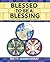 Blessed to be a Blessing by Leanne Hadley