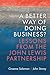 A Better Way of Doing Business?: Lessons from The John Lewis Partnership
