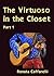 The Virtuoso in the Closet:...