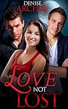 Love Not Lost Love Not Lost