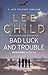 Bad Luck and Trouble (Jack Reacher, #11)