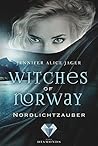 Nordlichtzauber by Jennifer Alice Jager