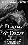 Dreams of Decay