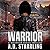 Warrior (Seventeen, #2)