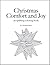 Christmas Comfort and Joy: An Uplifting Coloring Book