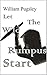 Let the Wild Rumpus Start (The Industry)