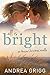 All is Bright: An Aussie Christmas Novella