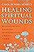 Healing Spiritual Wounds: R...