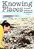 Knowing Places: The Inuinna...