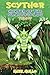 Scyther: Hunter of the Grass Fields Trilogy (An Unofficial Pokemon Go Diary Book for Kids Ages 6 - 12 (Preteen)