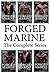 Forged Marine: The Complete Series