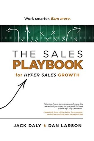 The Sales Playbook: for Hyper Sales Growth (Kindle Edition)