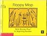 Bob Books Kids! Floppy Mop: Set 1