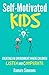 Self-Motivated Kids by Damara Simmons