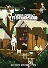 The Swiss Family Robinson by Johann David Wyss