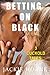 CUCKOLD: Betting on Black (3 book bundle: cuckold humiliation hotwife voyeur black bull interracial cleanup)