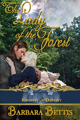 The Lady of the Forest (Knights of Destiny)