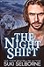 The Night Shift: Paranormal Shifter Romance