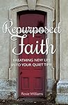 Repurposed Faith:...