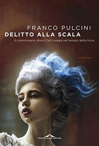 Delitto alla Scala (Kindle Edition)