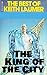 The King of the City [Illustrated edition]