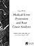 Medical Error Prevention and Root Cause Analysis by Marjorie Conner Allen