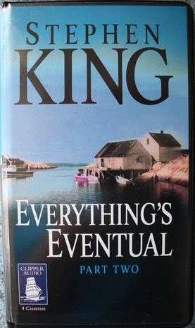 Everything's Eventual, Part 2