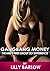 Gangbang Money: The MILF’s ...
