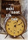 Eski Saat Tik Tak by Yaprak Öz