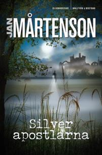 Silverapostlarna (Homan, #44)