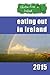 Gluten Free Ireland Eating Out in Ireland 2015 by Derek Thompson